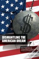 Dismantling The American Dream