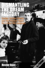Capa do artigo Dismantling The Dream Factory
