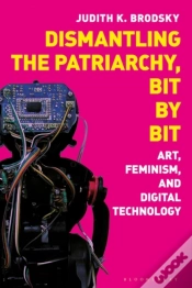 Capa do artigo Dismantling The Patriarchy, Bit By Bit