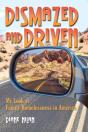 Dismazed And Driven - Preview