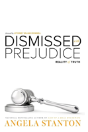 Dismissed With Prejudice - Preview