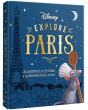 Disney Explore Paris - Les Aventures De Tes Héros À La Découverte De Paris - Preview