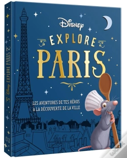 Capa do artigo Disney Explore Paris - Les Aventures De Tes Héros À La Découverte De Paris