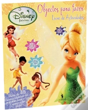 Capa do artigo Disney Fairies - Objectos para fazer: livro de actividades