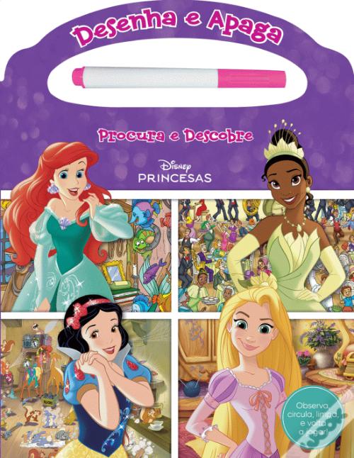 Disney Princesas - Desenha e Apaga, Procura e Descobre