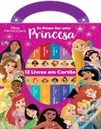 Disney Princesas - Eu Posso Ser uma Princesa