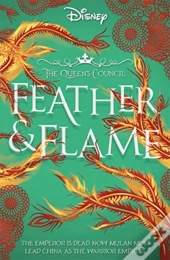 Disney Princess Mulan: Feather And Flame