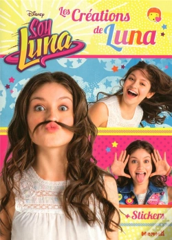 Capa do artigo Disney Soy Luna Les Creations De Luna