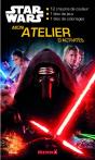 Disney Star Wars - Le Reveil De La Force - Mon Atelier D'Activites - Preview