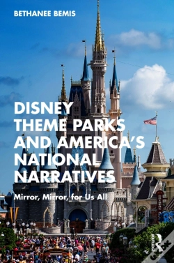 Capa do artigo Disney Theme Parks And America'S National Narratives