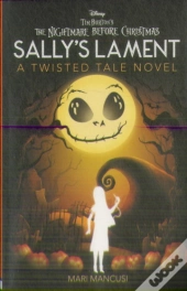 Disney Tim Burton'S The Nightmare Before Christmas: Sally'S Lament
