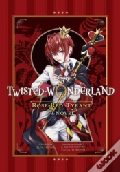 Capa do artigo Disney Twisted-Wonderland: Rose-Red Tyrant