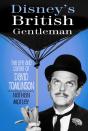 Disney'S British Gentleman - Preview