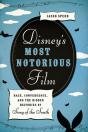 Disney'S Most Notorious Film - Preview