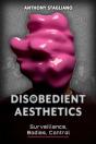 Disobedient Aesthetics - Preview