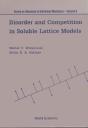 Disorder And Competition In Soluble Lattice Models - Preview