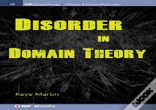 Disorder In Domain Theory