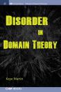 Disorder In Domain Theory - Preview