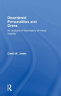 Disordered Personalities And Crime - Preview