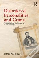 Disordered Personalities And Crime