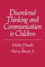 Disordered Thinking And Communication In Children - Preview