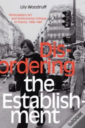 Disordering The Establishment