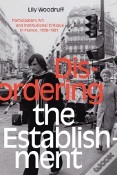 Disordering The Establishment