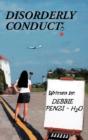 Disorderly Conduct - Preview