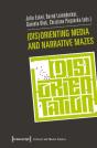 (Dis)Orienting Media And Narrative Mazes - Preview