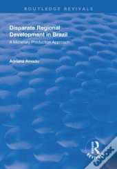 Disparate Regional Development In Brazil