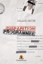 Disparition Programmee - Preview