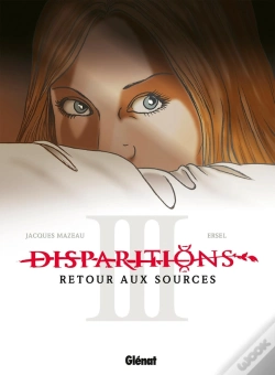 Capa do artigo Disparitions, Retour Aux Sources Tome 3