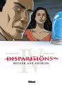 Disparitions, Retour Aux Sources Tome 4 - Preview