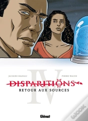 Capa do artigo Disparitions, Retour Aux Sources Tome 4