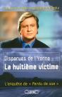 Disparues De L'Yonne La Huitième Victime - Preview