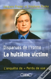 Disparues De L'Yonne La Huitième Victime