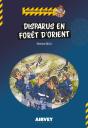 Disparus En Forêt D'Orient - Preview