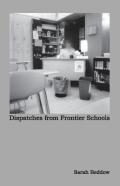 Dispatches From Frontier Schools