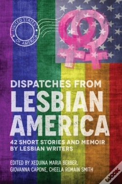 Capa do artigo Dispatches From Lesbian America