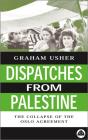 Dispatches From Palestine - Preview