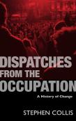 Dispatches From The Occupation