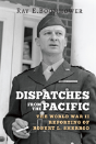 Dispatches From The Pacific - Preview