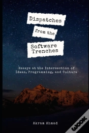 Capa do artigo Dispatches From The Software Trenches