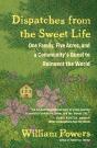 Dispatches From The Sweet Life - Preview