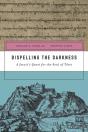 Dispelling The Darkness - Preview