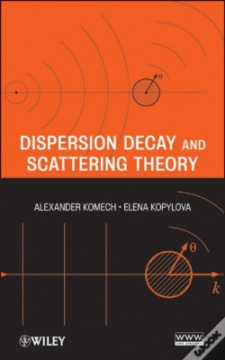 Capa do artigo Dispersion Decay And Scattering Theory
