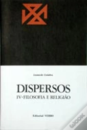 Dispersos IV (Filosofia e Religião)