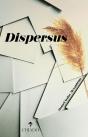 Dispersus - Preview