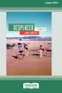 Displaced - Preview