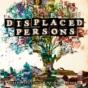 Displaced Persons - Preview